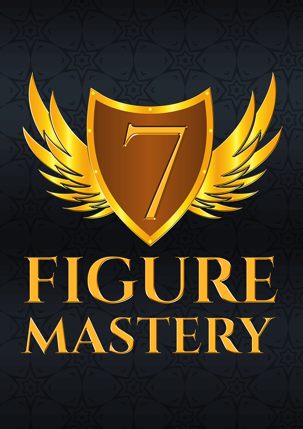 The 7 Figure Mastery eBook