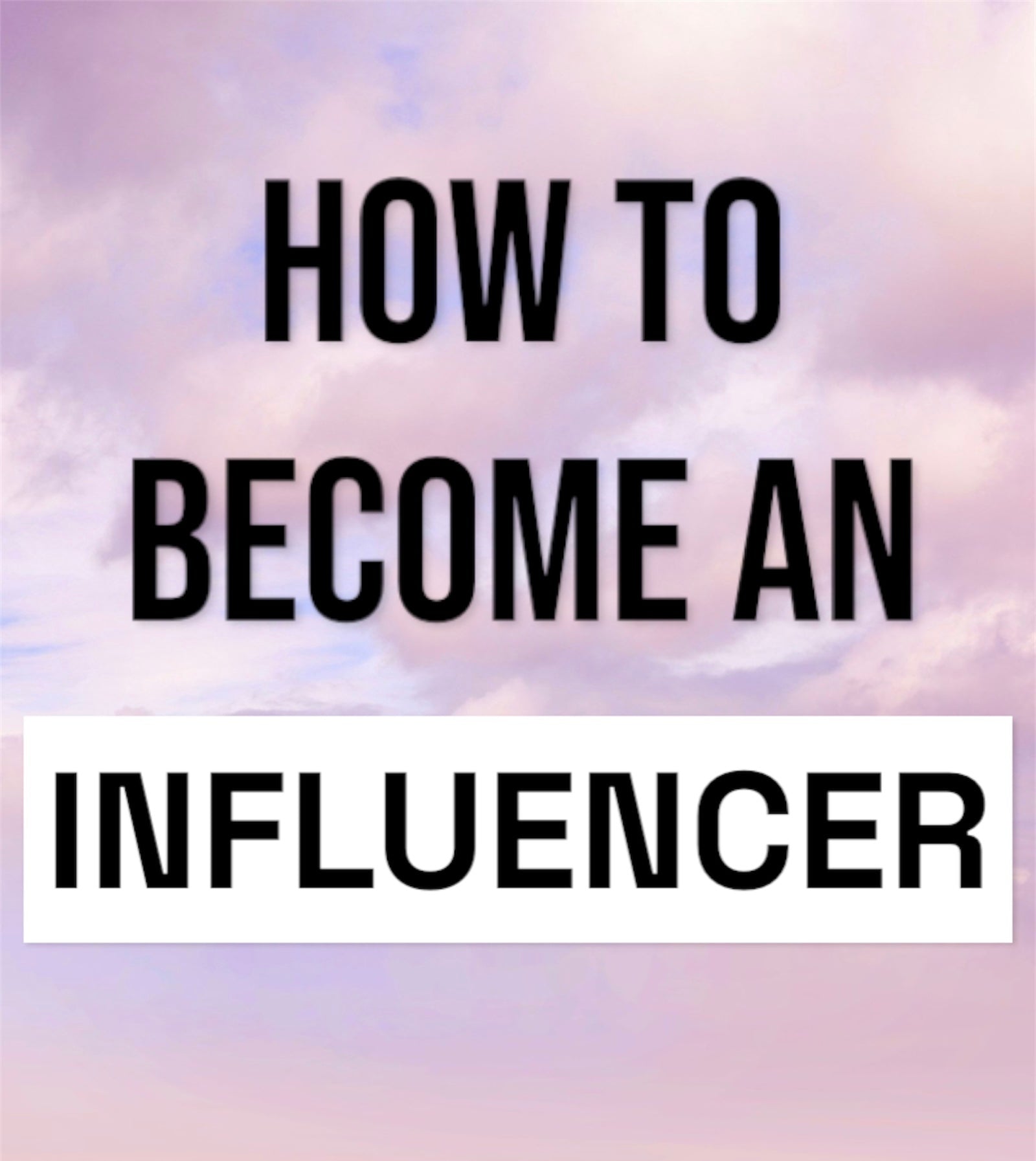 How to become an influencer eBook